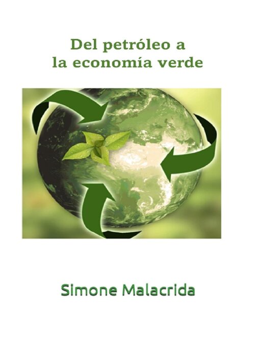 Title details for Del petróleo a la economía verde by Simone Malacrida - Available